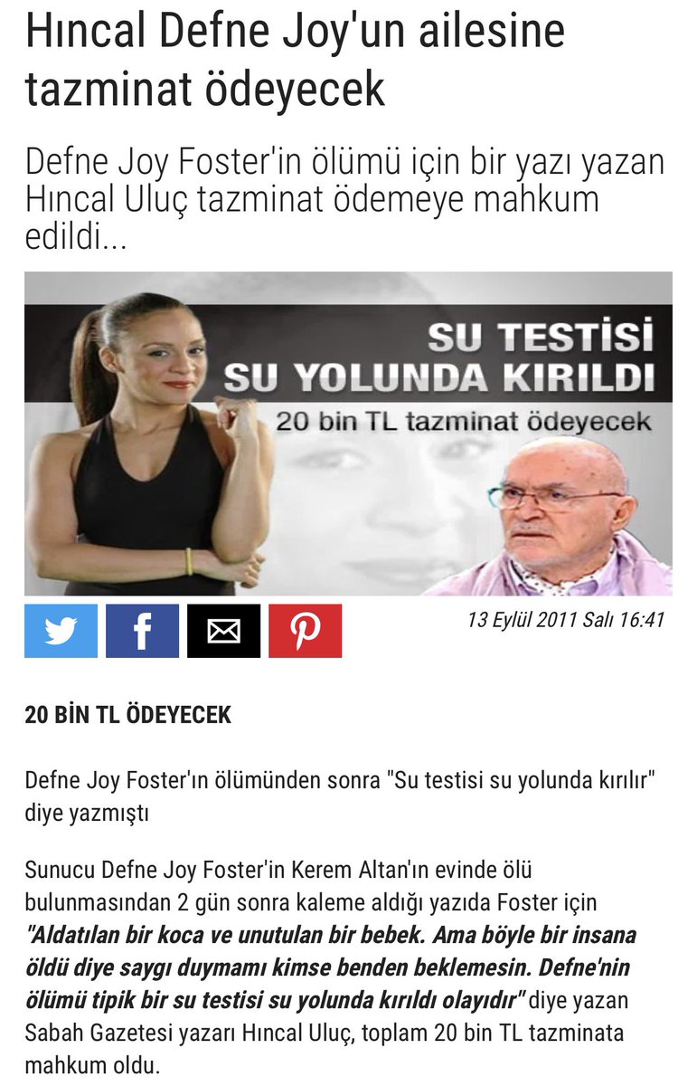 KullaniciAdayi's tweet photo. "Ama böyle bir insana öldü diye saygı duymamı kimse benden beklemesin. Defne'nin ölümü tipik bir su testisi su yolunda kırıldı olayıdır" diye yazan Sabah Gazetesi yazarı Hıncal Uluç Ölmüş !
#DefneJoyFoster a Allah’tan rahmet sevenlerine sabırlar diliyorum https://t.co/icTnkTre0u