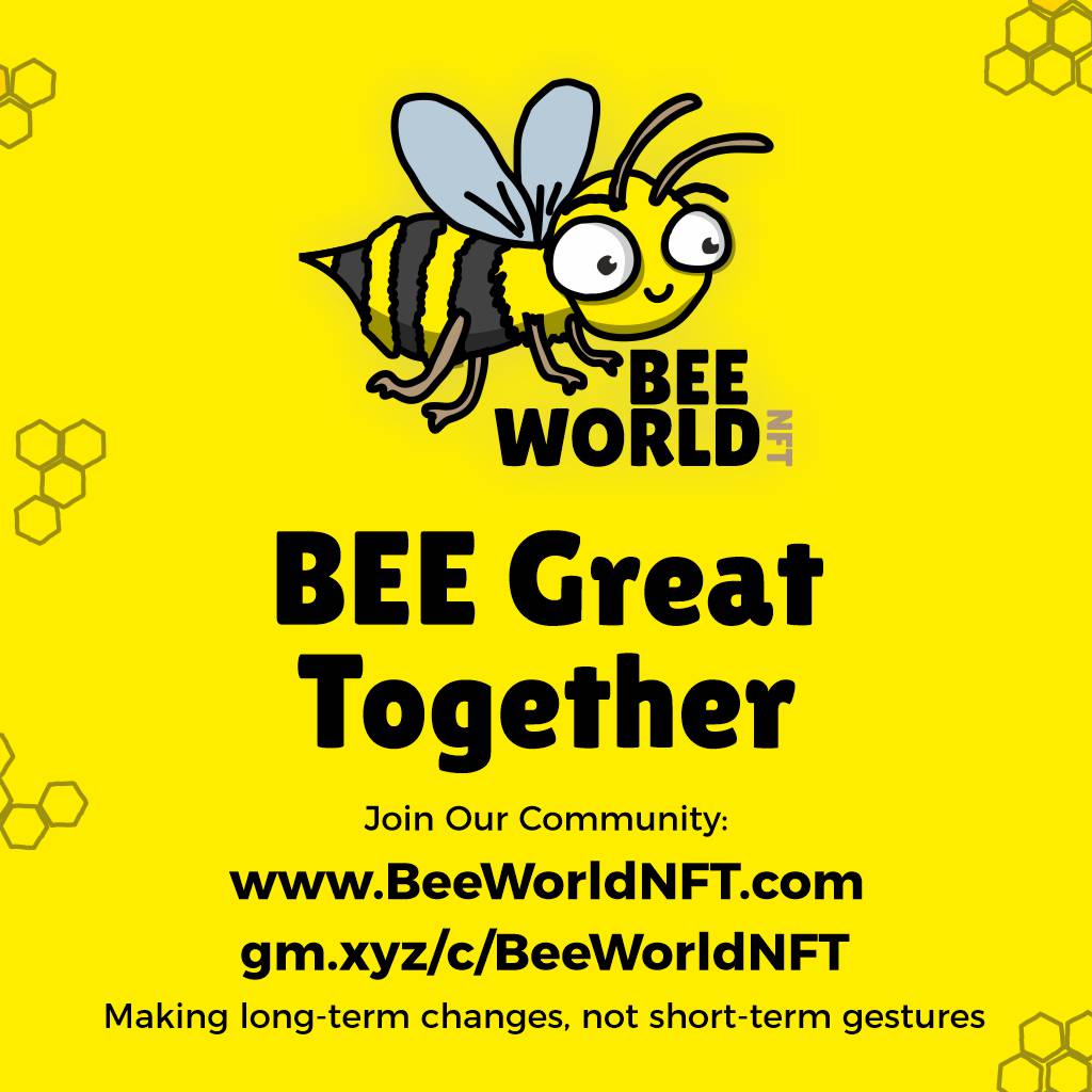 BeeWorldnft123's tweet photo. Join our community and let's bee great together ❤️ #savethebees #NFTCommunity #NFTProject https://t.co/lxY0IrNMCR