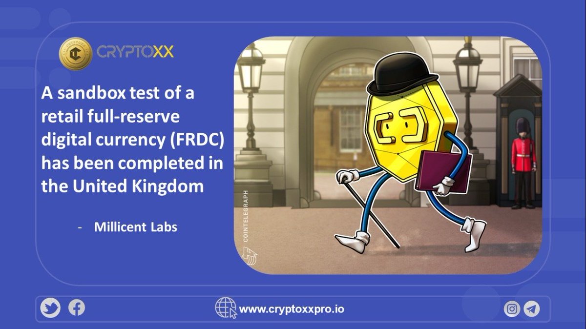 cryptoxxpro's tweet photo. A sandbox test of a retail full-reserve digital currency (FRDC) has been completed in the United Kingdom.
#stayinvested #cryptoxxpro
Refrence:https://t.co/UnasDWLgzh https://t.co/XYZBfSODjU