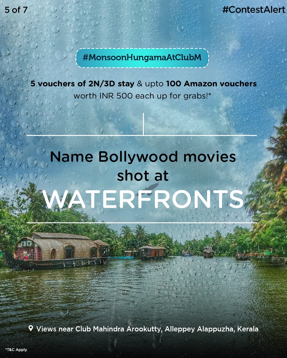 clubmahindra's tweet photo. #ContestAlert Participate in #MonsoonHungamaAtClubM &amp; win!* 🎬

Steps:
1) Comment using #MonsoonHungamaAtClubM
2) Participate in all 7 contest posts from 15th-21st July 2022

Five 2N/3D stay &amp; up to 100 Amazon vouchers worth INR 500 up for grabs*

Last date: 31.07.2022
*T&amp;C Apply https://t.co/3uA6PU5pjk