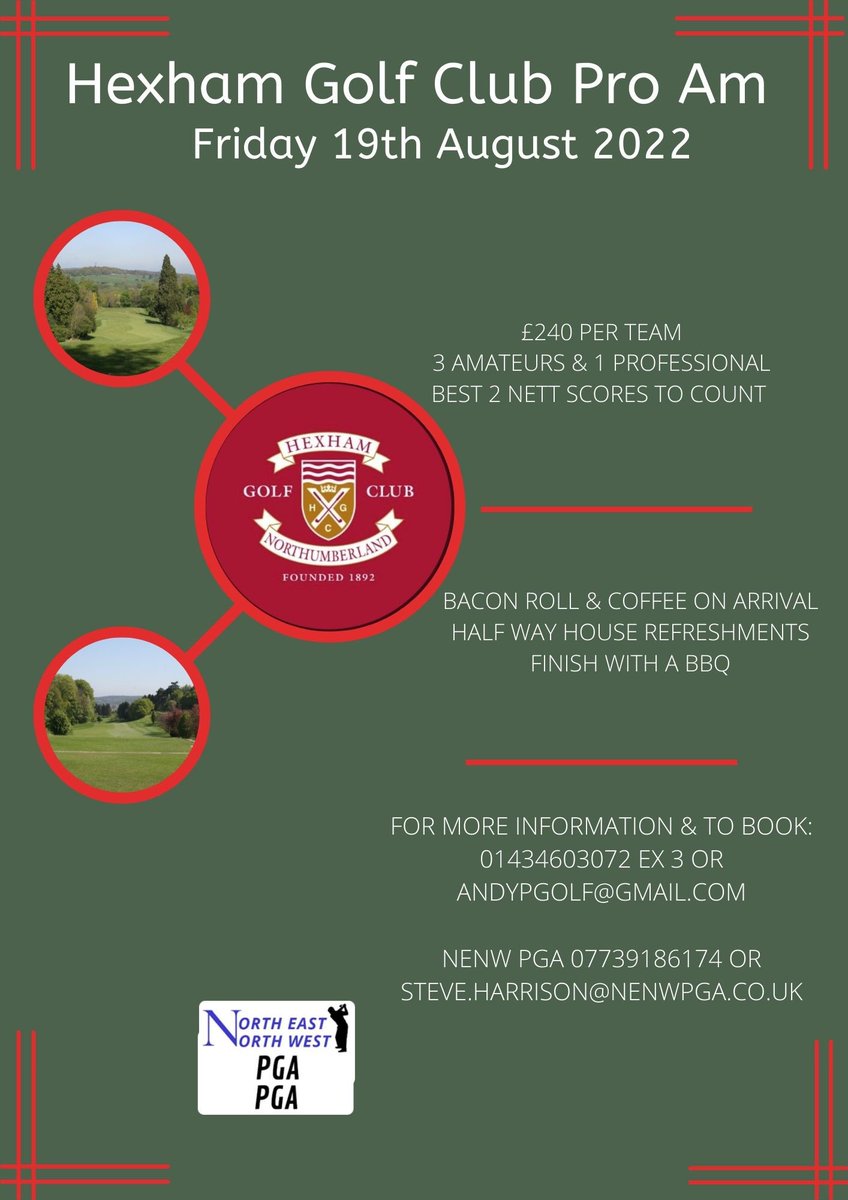 The ever popular <a href="/HexhamGolfClub/">Hexham Golf Club</a> ProAm takes place in the middle of August. 

If you’d like to enter a team, please get in touch!