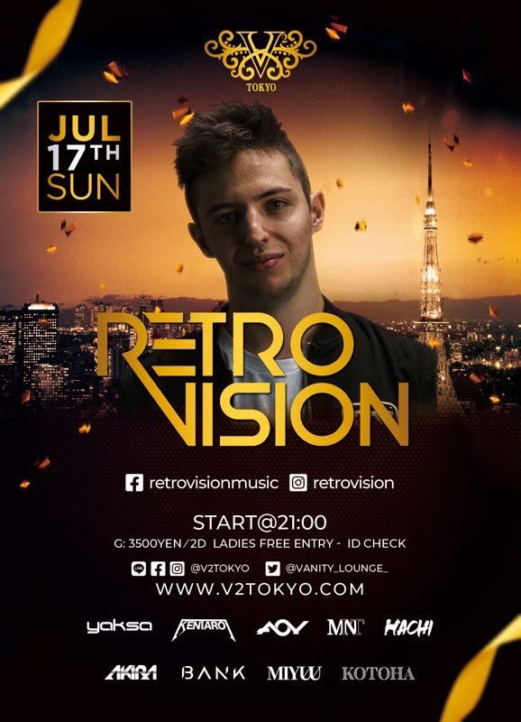 いよいよ本日のV2 TOKYO に <a href="/RetroVisionFR/">RetroVision</a> が登場🌈

【KENTAROの #ゲスト 】で #女性入場無料 ＋1ドリンク付き‼️

ゲスト希望はお早目にDM下さい🙌🏻
<a href="/vanity_lounge_/">V2 TOKYO</a> 
#retrovision 
#v2tokyo 
#v2 
#club 
#edm 
#party 
#六本木 
#女性入場無料 
#ゲスト
#v2ゲスト
#来日公演