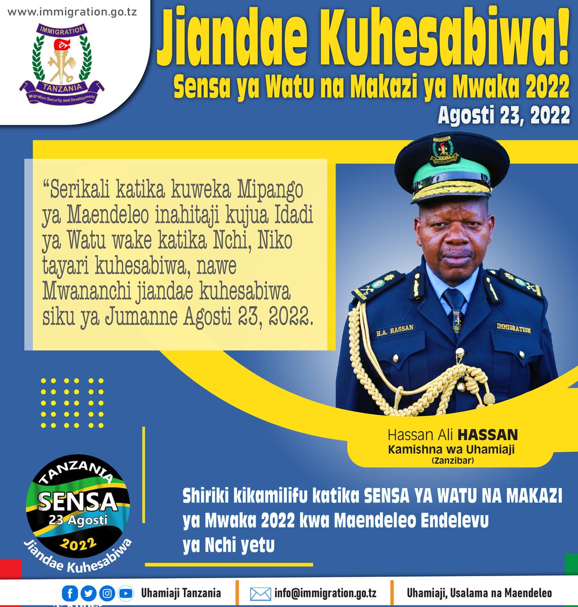 UhamiajiTz's tweet photo. #Sensa23Agosti2022 
#JiandaeKuhesabiwa 
#ePassport 
#ePermit 
#eBorderManagementSystems 
#eVisa 
#eImmigration https://t.co/WUVfo1HvKU