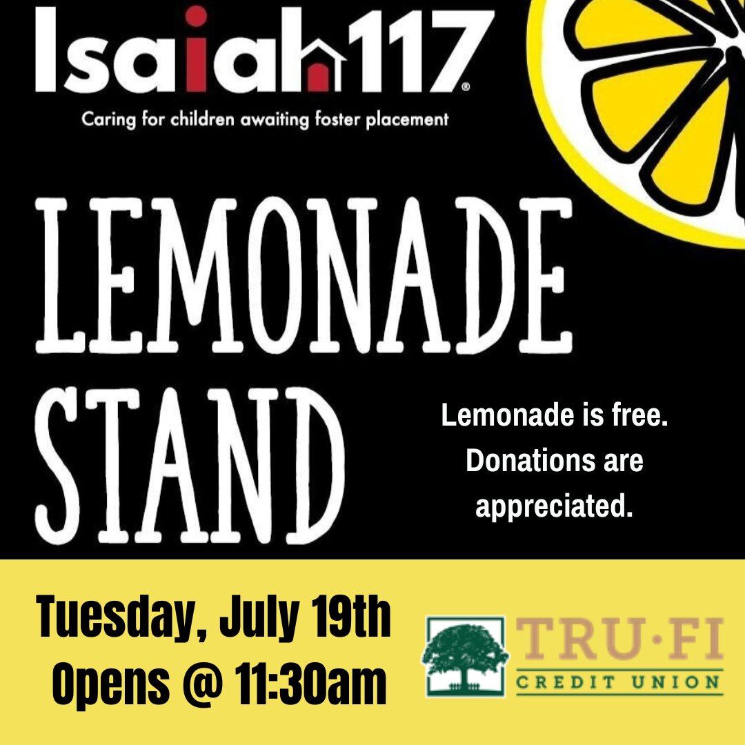 Join us 7/19 for the #LemonadeStandChallenge benefiting #Isaiah117, a ministry that cares for kids awaiting foster placement.  Local businesses are raising funds for #Isaiah117’s next house coming to Baker County. We’ll start serving FREE lemonade at 11:30am. Stop by & donate!