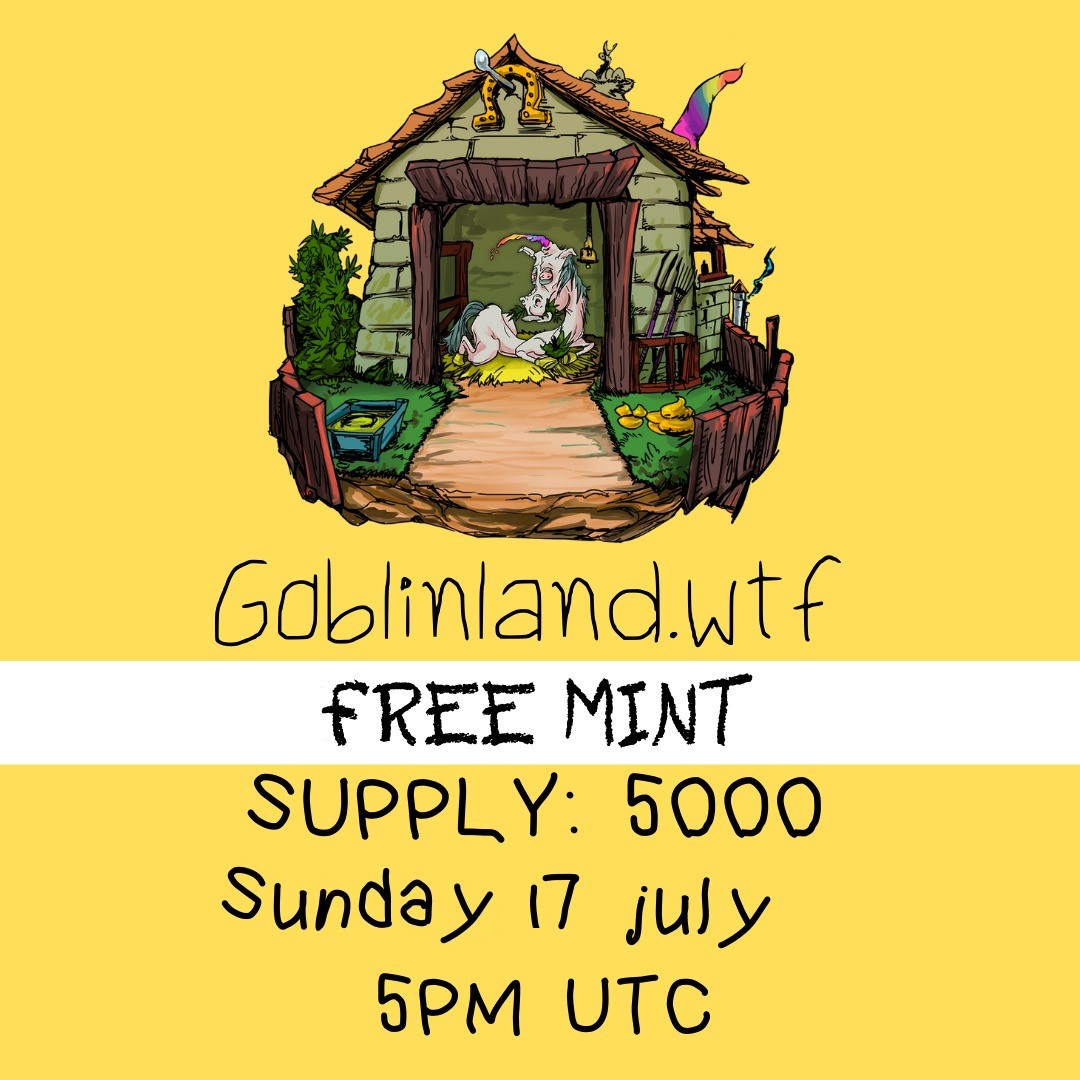 MINT SCHEDULE:Coundown 6Hrs!🚀
⚡️Flash giveaway⚡️
3 Blacklist🏆 30 min

✅Follow <a href="/Goblinland_wtf/">Goblin Land |🚨Chapter 2</a>
✅Turn🔔ON!
✅Like, RT &amp; Tag 3 friends
 
Tweet: Why is everyone talking about <a href="/goblinland_wtf/">Goblin Land |🚨Chapter 2</a> all of a sudden?

#NFTgiveaway #NFTcommunity #MintOfTheDay #FreeMint