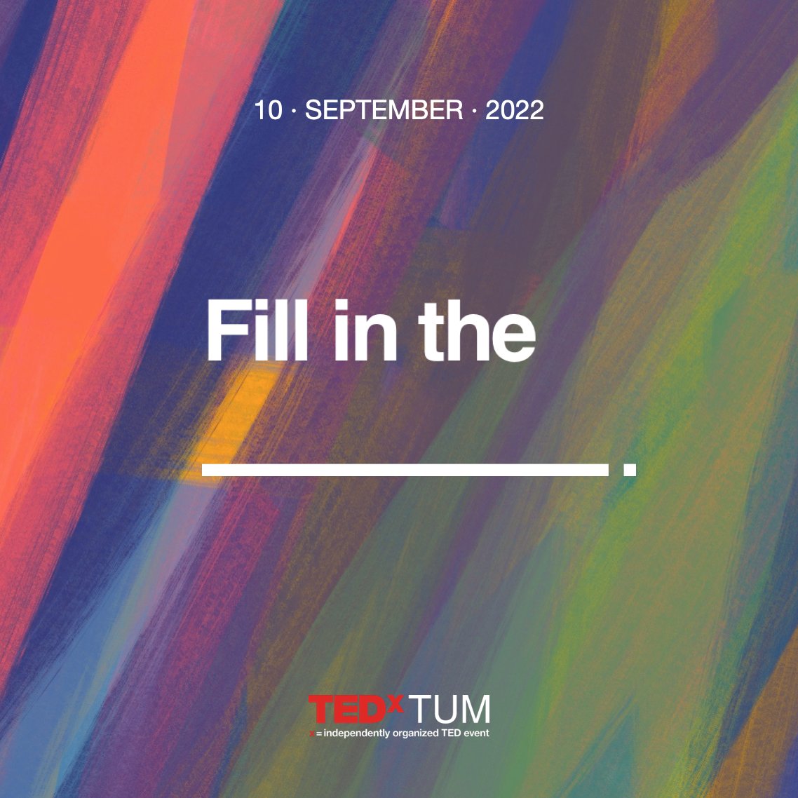 TEDxTUM (@tedxtum) on Twitter photo TEDxTUM 2022 is coming! Join us for a full day of 'Fill in the ____.' We're also looking for event day helpers!
Apply now: tinyurl.com/tedxtum-2022 TEDxTUM 2022 is coming! Join us for a full day of 'Fill in the ____.' We're also looking for event day helpers!
Apply now: tinyurl.com/tedxtum-2022