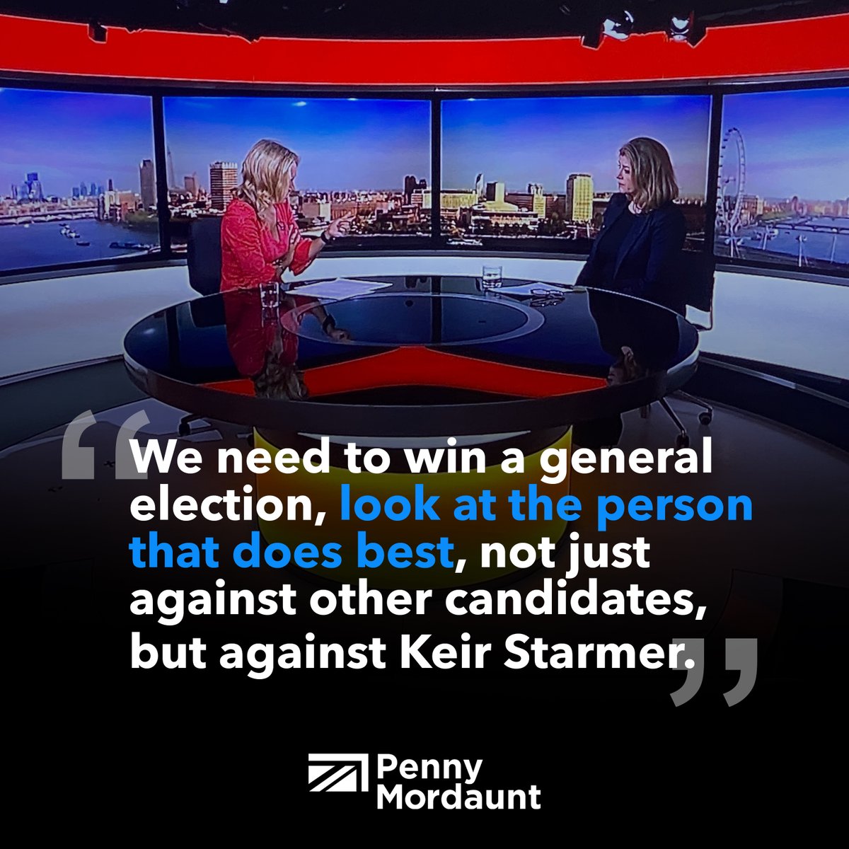 'We need to win a general election, look at the person that does best, not just against other candidates, but against Keir Starmer.'