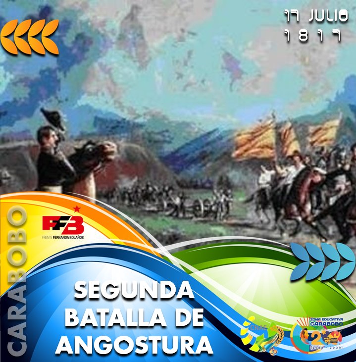 cnaenagua10's tweet photo. #Efemérides 
La 2da Batalla d Angostura fue un enfrentamiento militar sucedido en el contexto de la Guerra de Independencia de Venezuela entre las fuerzas patriotas y realistas 
#17Julio1817 que consiguieron capturar la ciudad.

#NiñasYNiñosDeLaPatria https://t.co/eLpMmMvg3z