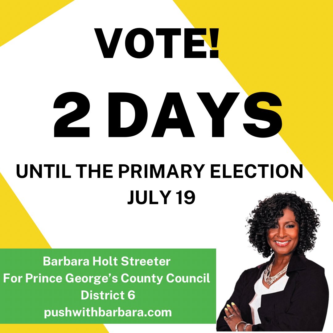 pushwithbarbara's tweet photo. There are 2 days until the #PrimaryElections.

On July 19, vote for Barbara Holt Streeter to be your next #CountyCouncil Member #District6! She is ready to be the #Voice for our #students, #seniors, #smallbusinesses, and #veterans!! 
.
.
.
#PUSHwithBarbara #vote #VoteJuly19 https://t.co/G2RV8KaK6K