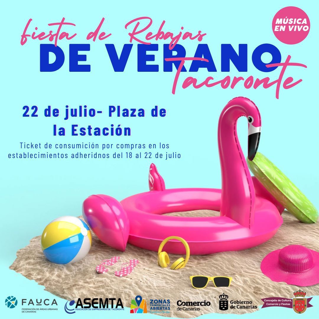 asemtatenerife's tweet photo. 💙¡ Ven a la 𝐅𝐈𝐄𝐒𝐓𝐀 𝐃𝐄 𝐑𝐄𝐁𝐀𝐉𝐀𝐒 𝐃𝐄 𝐕𝐄𝐑𝐀𝐍𝐎 en #tacoronte !💙
Del 18 al 22 de julio compra en los comercios asociados y consigue una consumición gratuita canjeable el día 22 en los establecimientos adheridos al evento y en la Plaza de la Estación de 17h a 21h. https://t.co/SyS9HdLEl4