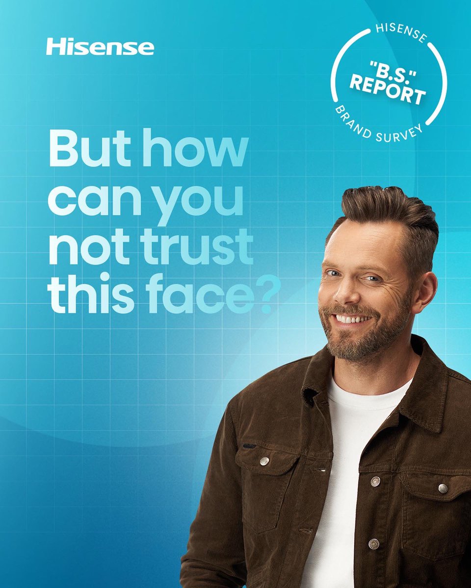 joelmchale's tweet photo. America has spoken. You need trust in what youโre buying. Now look into my deep trustworthy eyes and buy a Hisense TV. #Hisense #lesstalkmoretv #ad https://t.co/U9STOzsDn9