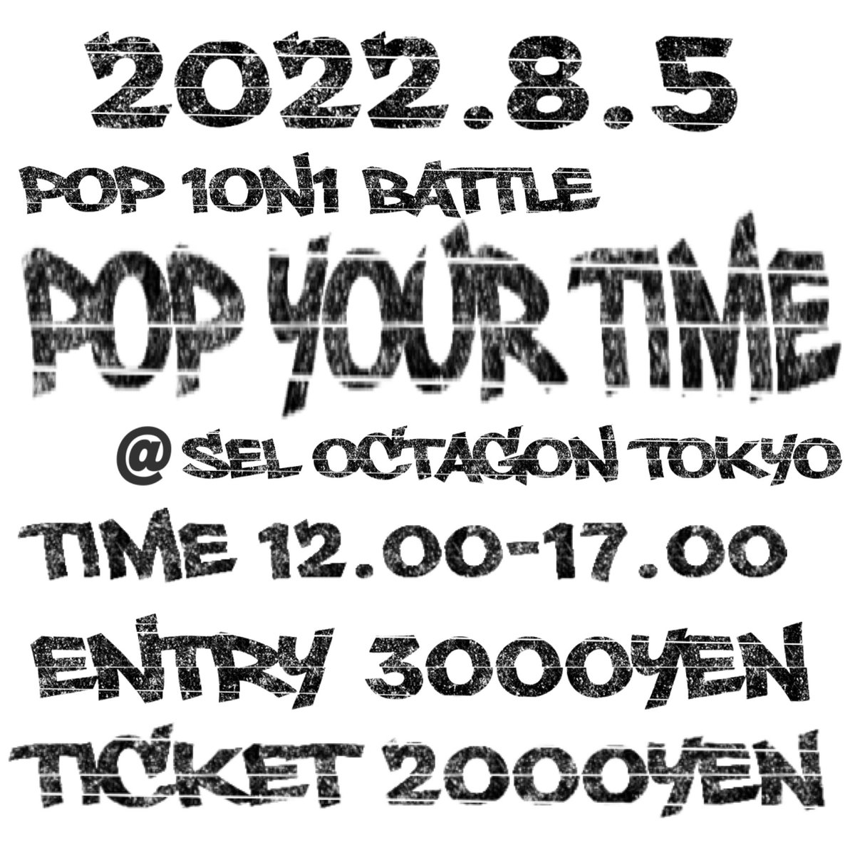 kite_former's tweet photo. 8月5日はPOP 1on1 BATTLE

“POP YOUR TIME”

豪華ジャッジ陣
フレッシュなＤＪ
予測不可能なMC

濃厚な人たち揃ってます♫

観覧もOK！

https://t.co/vFKqbS6sNX https://t.co/BEMyLVlEF8