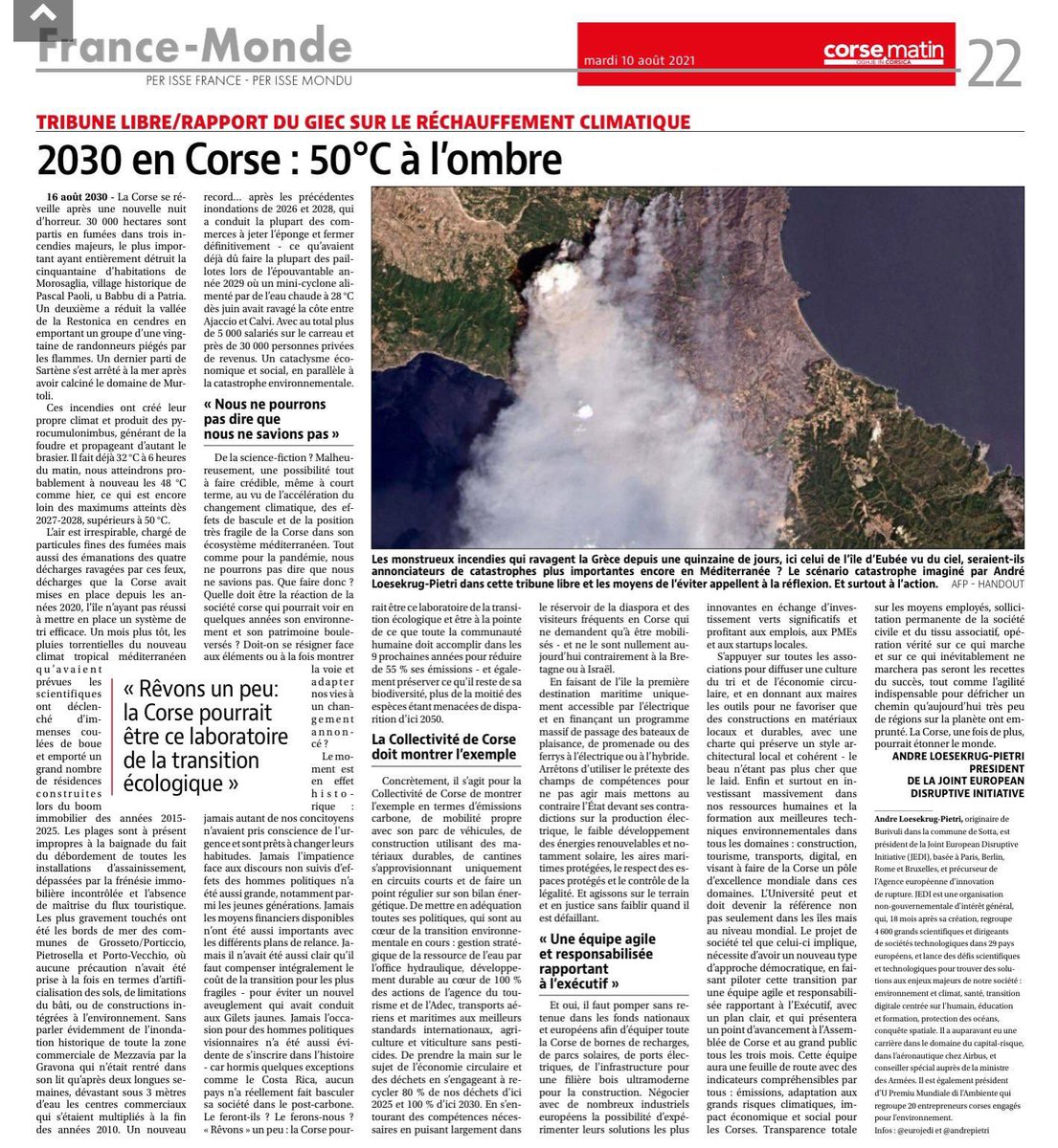 2030 en Corse : 50C à l’ombre.

Ecrit il y a un an. A rappeler en ces temps de #canicule. Au-delà des plans timides et des grands discours, où est la mobilisation GENERALE ?

<a href="/BonPote/">Bon Pote</a> <a href="/EmmanuelMacron/">Emmanuel Macron</a> <a href="/Gilles_Simeoni/">Gilles Simeoni</a> <a href="/AgnesRunacher/">Agnès Pannier-Runacher 🇫🇷🇪🇺</a>