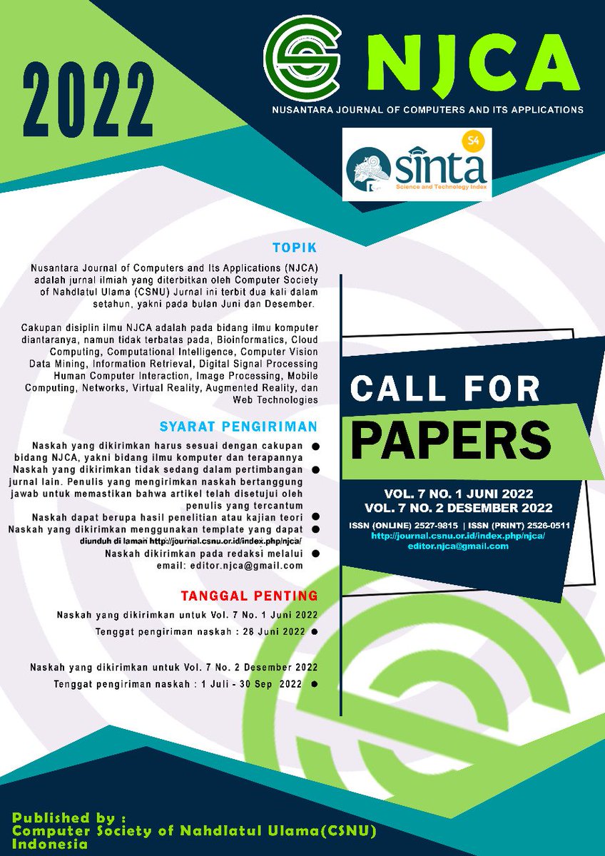 csnuofficial_id's tweet photo. CALL FOR PAPERS 
NJCA (NUSANTARA JOURNAL OF COMPUTERS AND ITS APPLICATIONS)

Edisi Juni &amp; Desember Tahun 2022

Visit : https://t.co/e3m7YKX3nV https://t.co/xjNAHoH8GM