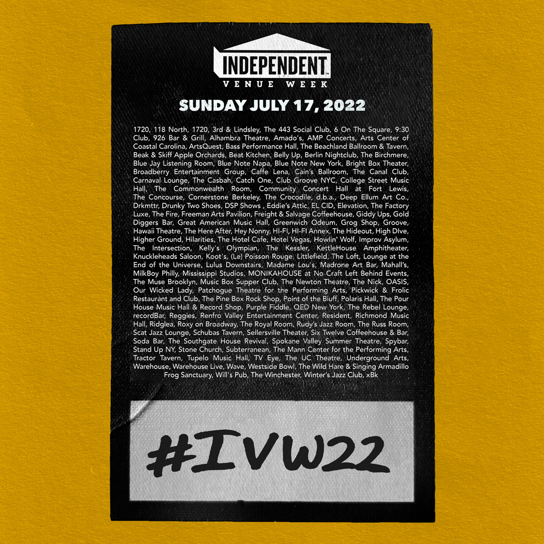 It's the last day of the 5th edition of Independent Venue Week! But that doesn't mean the fun needs to stop here. Continue to support independent venues all year long! #IVW22 Find a show tonight at independentvenueweek.com