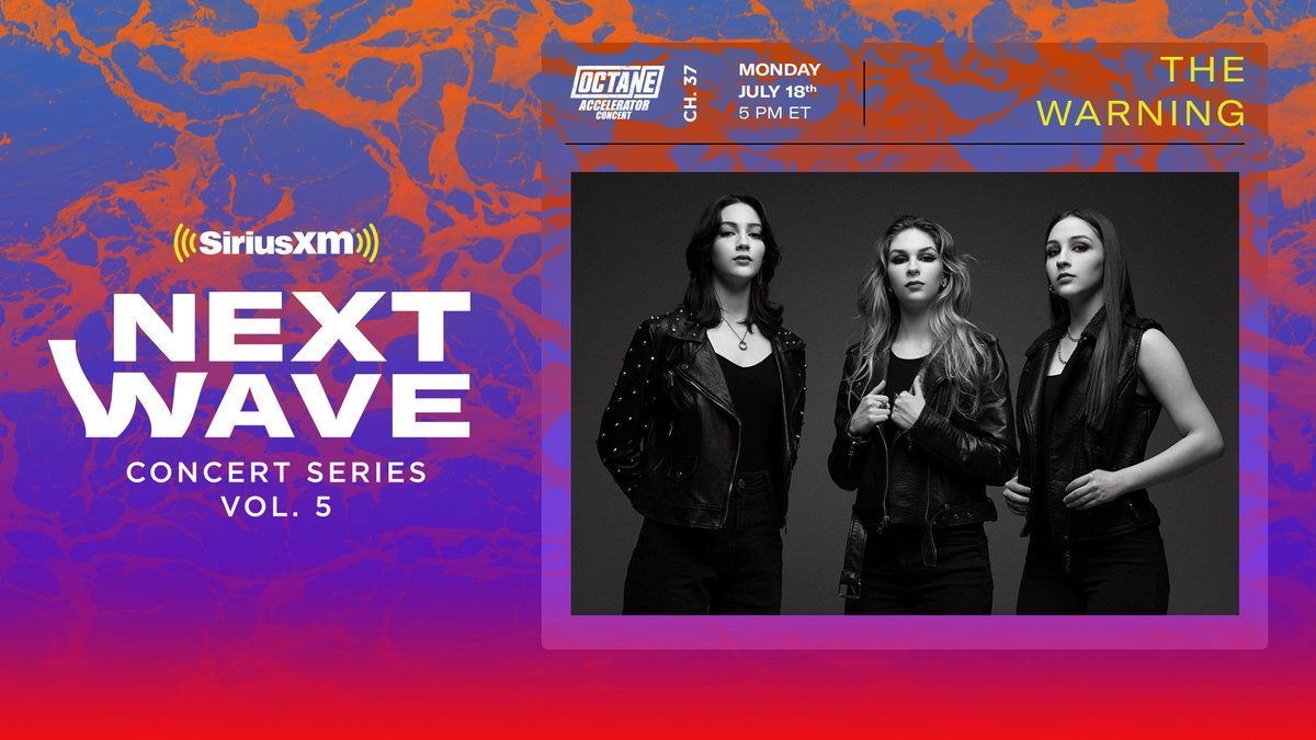 SiriusXMOctane's tweet photo. The @SIRIUSXM Next Wave Concert Series returns to Octane with Volume 5 featuring @TheWarningBand2, @CYB_TX, and @dayseeker starting tomorrow! Airtimes and details here: https://t.co/oiCx9vIsGr https://t.co/yn0hPa8JZQ
