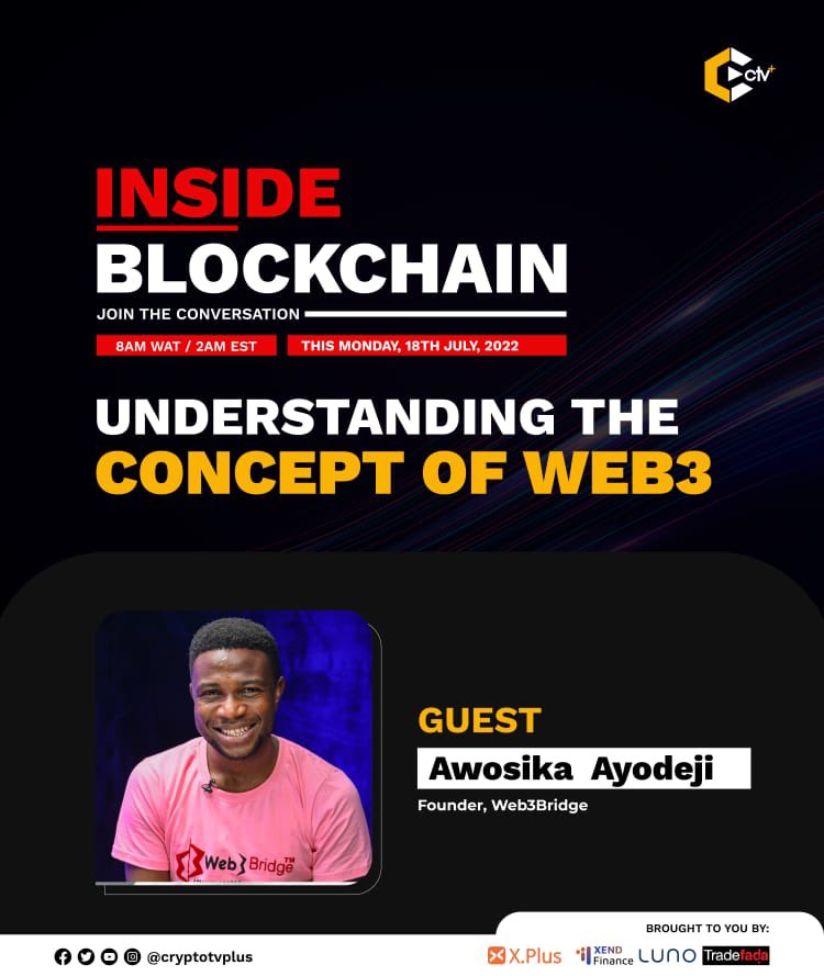 Web3Bridge's tweet photo. Hi Web3bridgers! 

Join @ebunayo08, founder of Web3bridge on Inside #Blockchain tomorrow hosted by @Cryptotvplus to discuss Web3 and its concept at 8:00PM (WAT).

You can Join in the conversation via the youtube channel👇🏿👇🏿

https://t.co/UBJ7y6psK0

#web3 #web3bridge https://t.co/VzuzaPnR0X