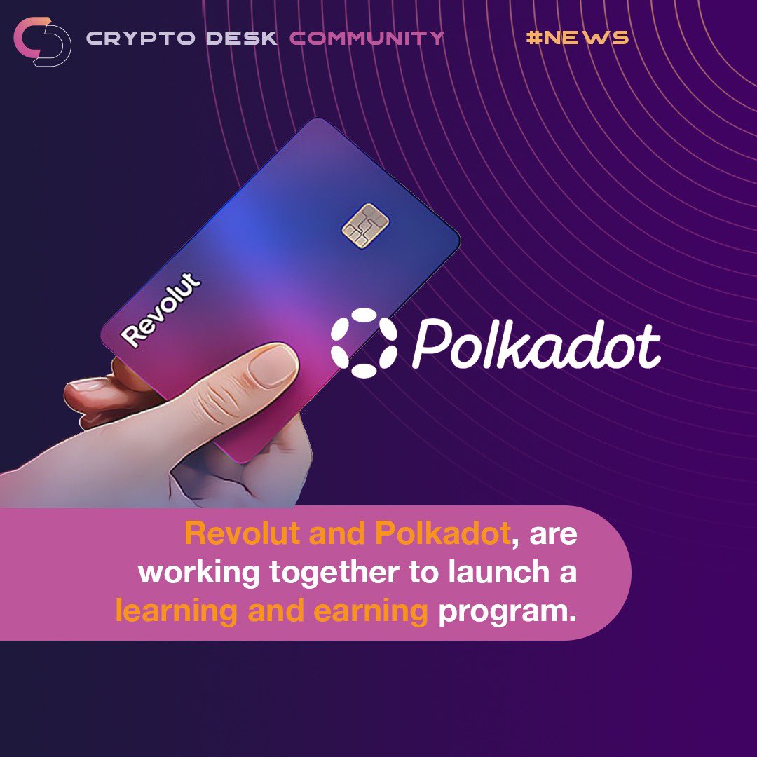 cryptodeskcom's tweet photo. The reward for the participants in this program is Dot currency.

#Dot #Polygon #Revolut #Polkadot https://t.co/QqhEVZAXJi
