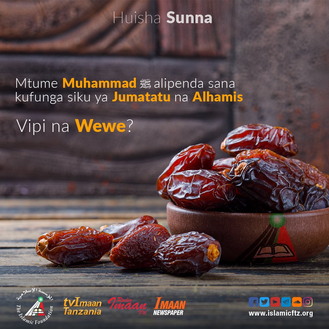islamicftz's tweet photo. Ikiwa tunampenda mtume basi tutamfuata.
_
#huishasunna #funga #sunna #jumatatu #alhamis #ibada #swaum #daku #futari #dua #ukumbusho #dini #waislamu #mapenzi #dhikri #thawabu #malipo #maisha #ishikiislamu #tvimaan #radioimaan #gazetiimaan 
#huishasunnahzakiislam #islamicftz https://t.co/Nyl10Zxe4q