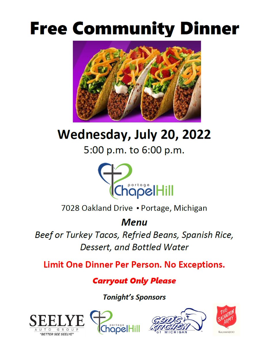 Free Taco Dinner on Wednesday at Portage Chapel Hill Church. There are no income, identification, or religious requirements to participate. Open to the public.
