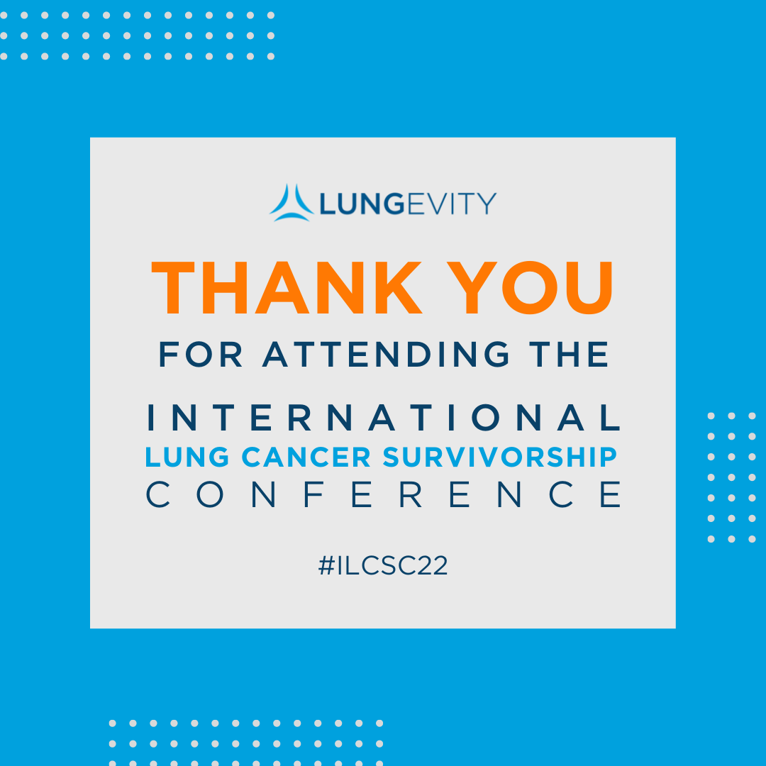 LUNGevity's tweet photo. Another successful International Lung Cancer Survivorship Conference in the books! Thank you to everyone who participated, we are already looking forward to next year’s. In the meantime, registrants can access recorded sessions in 3 business days. #ILCSC22 #LCSM https://t.co/ql3HA5k0I4