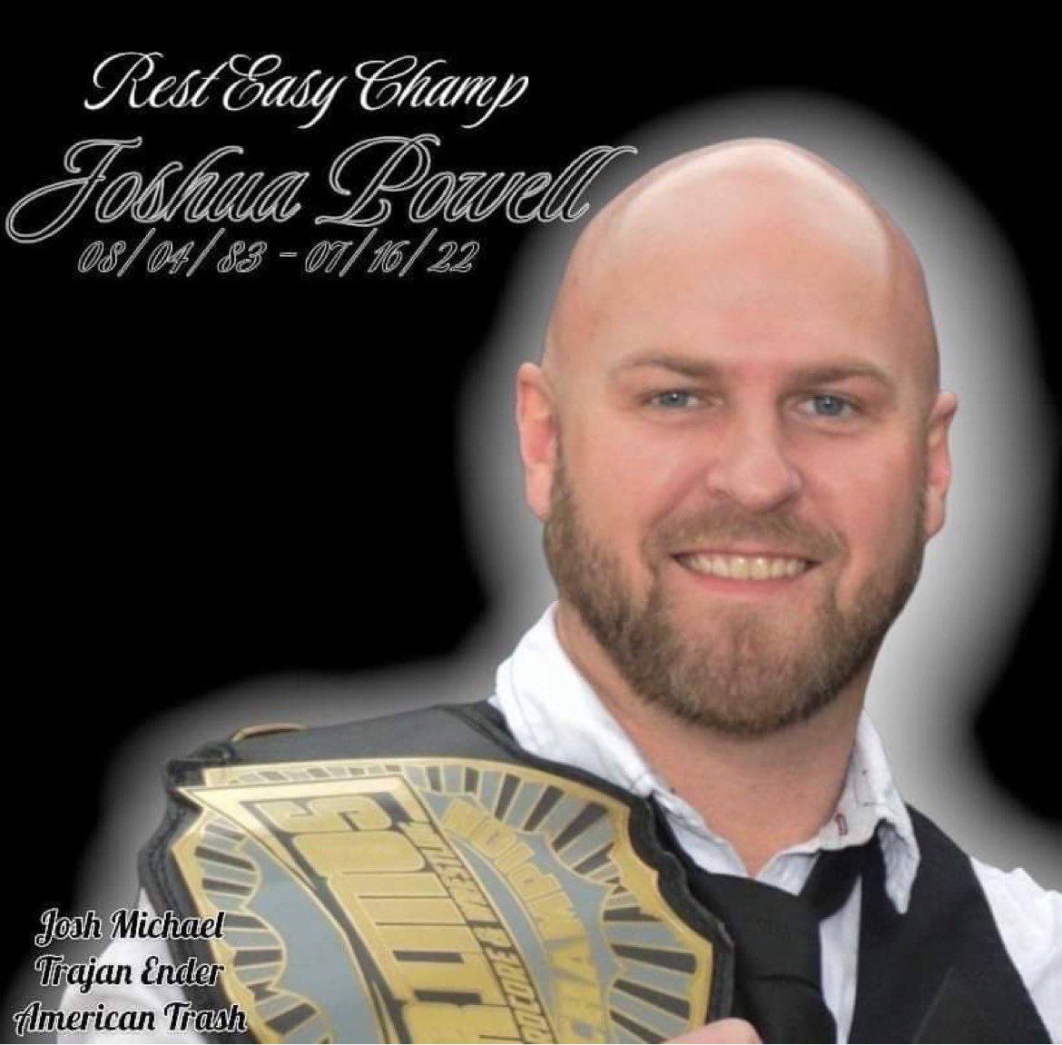 PrimosWrestling's tweet image. Rest Easy Champ
Joshua Powell 
08/04/83 - 07/16/22