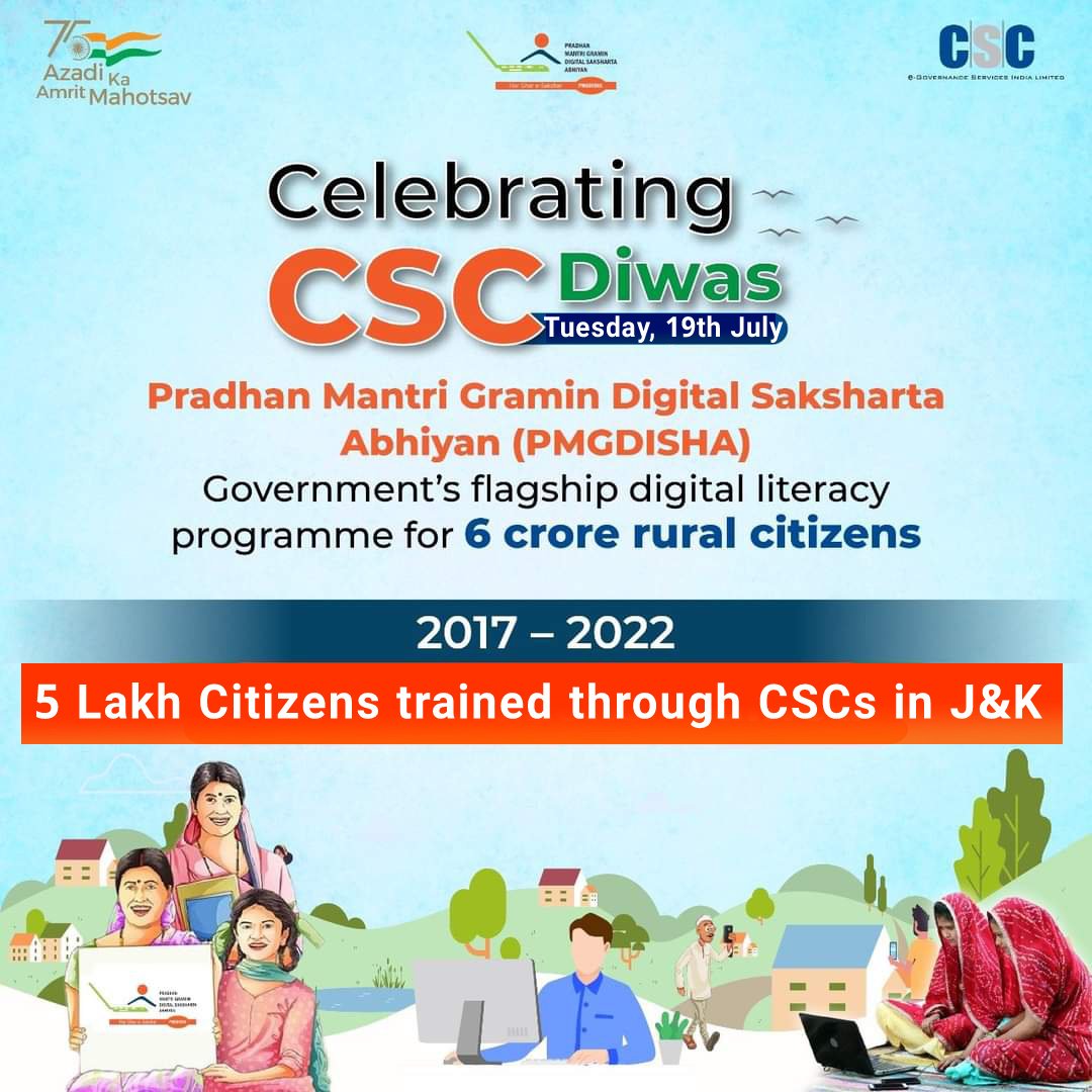CSCJK's tweet photo. Celebrating CSC Diwas - 19th July 2022
Pradhan Mantri Gramin Digital Saksharta Abhiyan (#PMGDISHA)
- Government’s flagship digital literacy programme for 6 crore rural citizens.
2017 to 2022 – 5 Lakh Citizens Trained under PMGDISHA in J&K.
#CSC #DigitalIndia #CSCDiwas2022 https://t.co/kn20QTDjoE