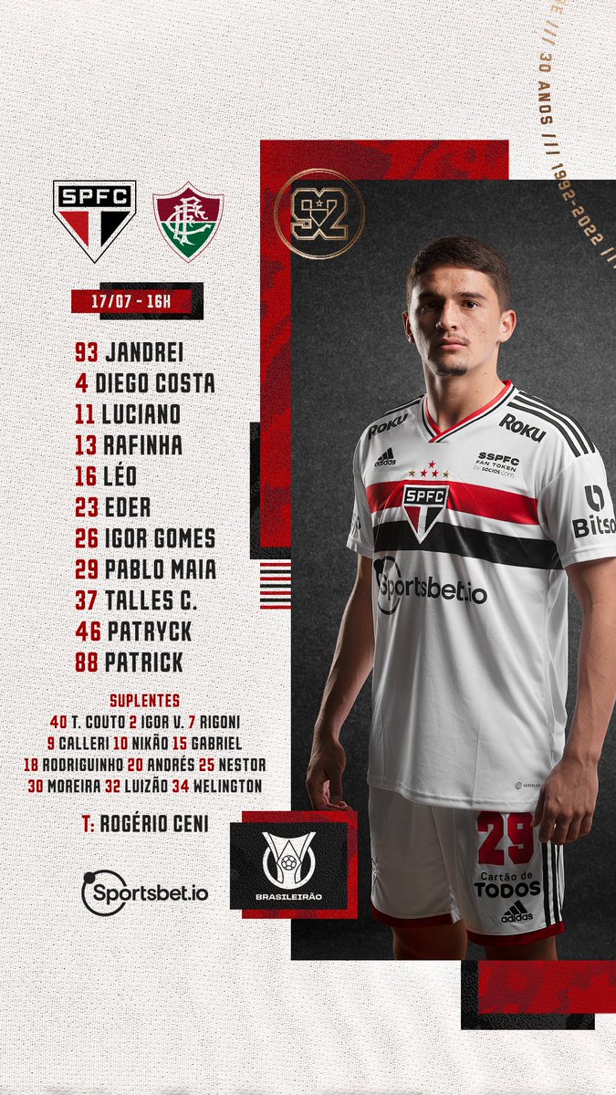 SaoPauloFC's tweet photo. Tricolor escalado!

⚽ São Paulo x Fluminense
🏟 Morumbi
⏰ 16h
🏆 @Brasileirao

📺 Globo e Premiere
🎙️ SPFCtv [https://t.co/CJlTQA0r29]

#VamosSãoPaulo 🇾🇪 https://t.co/nhVe9ekLkn