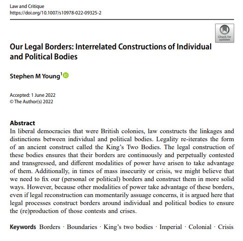 Happy to have this article titled 'Our Legal Borders: Interrelated Constructions of Individual and Political Bodies' published in Law &amp; Critique. I think it indicates where my research is going. All comments are welcome! Also, it's OA: doi.org/10.1007/s10978…. Thanks.