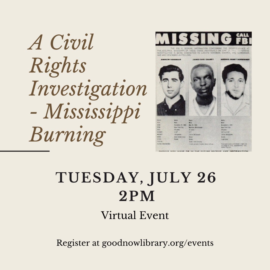 Join us on for a VIRTUAL presentation on A Civil Rights Investigation - Mississippi Burning on Tuesday, July 26, at 2PM via Zoom. 

Presented in collaboration with Tewksbury Public Library.