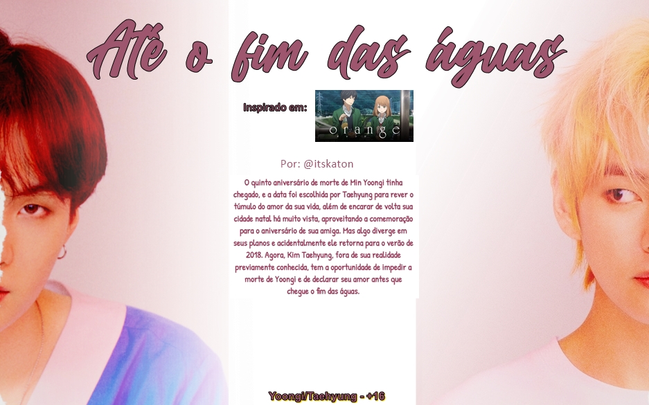 mikrokosmosfest's tweet image. ✧ Até o fim das águas - [taegi]
✧ #Plot16 #LendoMikrokosmos 

Link: 
• wattpad.com/story/30249931…