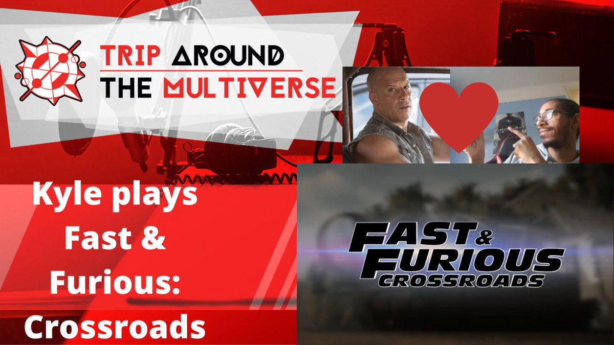 TripMultiverse's tweet photo. It's finally here. Our 3rd Gamplay video. With one of Kyle's favorite franchises. Fast & Furious : Crossroads.
#podcast #letsplay #fastandfurious #ffcrossroads #youtube #gameplay
https://t.co/m8luy3Swry https://t.co/mz8ShE6ywW