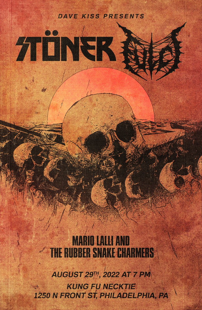 I made this flyer for a show at the end of next month with Stöner, <a href="/Fulcicult/">Fulci</a>, and Mario Lalli and the Rubber Snake Charmers!
