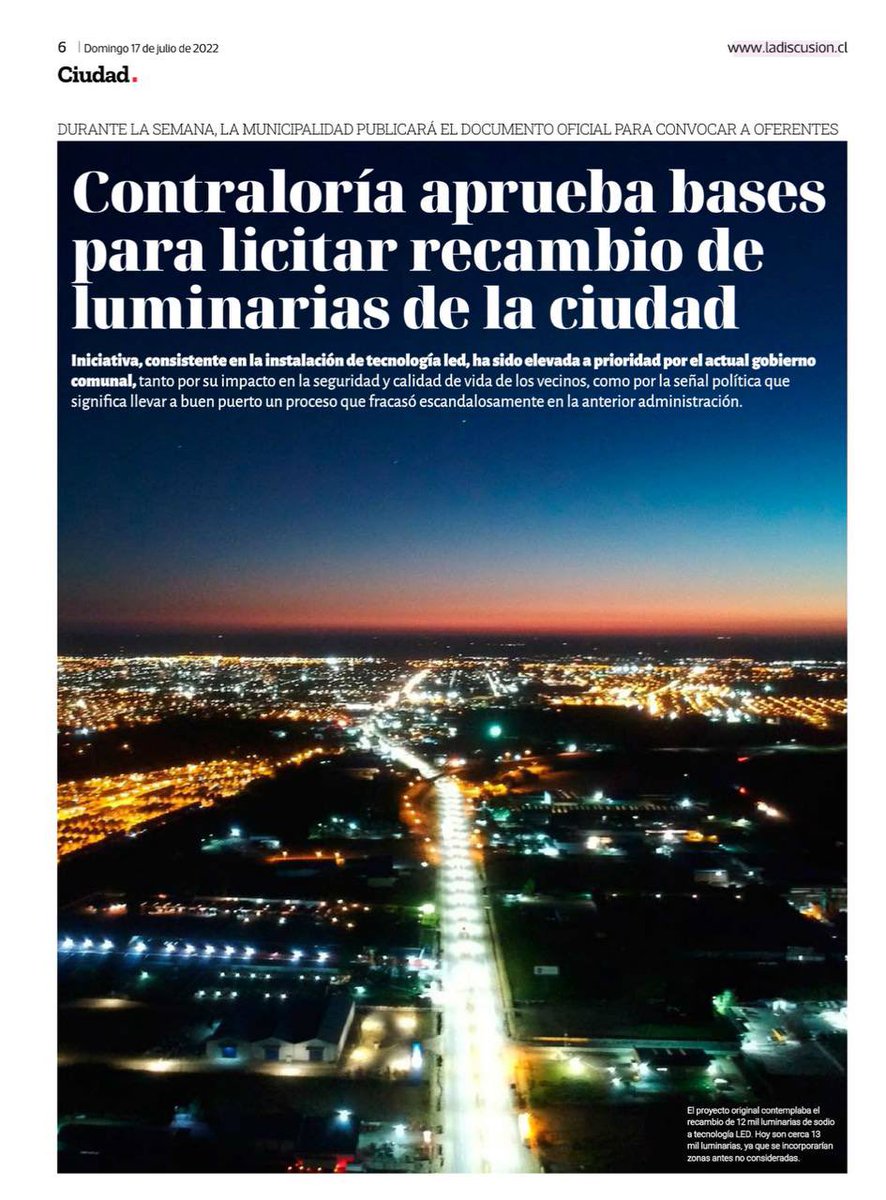 Nos comprometimos con una nueva licitación para el recambio de luminarias; hicimos un nuevo proyecto y voluntariamente lo ingresamos a revisión de <a href="/contraloriacl/">Contraloría</a>,quienes han aprobado las bases y finalmente podremos licitar 12.448 nuevas luminarias LED 👉🏼 papel.ladiscusion.cl/papeldigital/2…