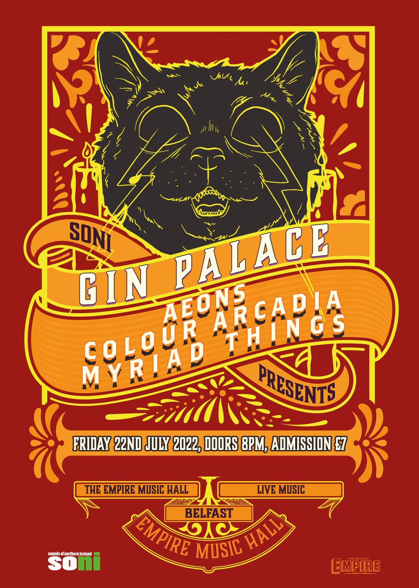 SONILive1's tweet photo. 🚨THIS FRIDAY - NEW LINE-UP!!🚨

Sounds of NI Presents...

GIN PALACE
AEONS
COLOUR ARCADIA
MYRIAD THINGS

Live at @belfastEmpire Music Hall
Friday 22nd July '22
Doors 8pm / Admission £7 at Door

One of the best local line-ups you'll see this year!😃 https://t.co/b8isq8ZY0w