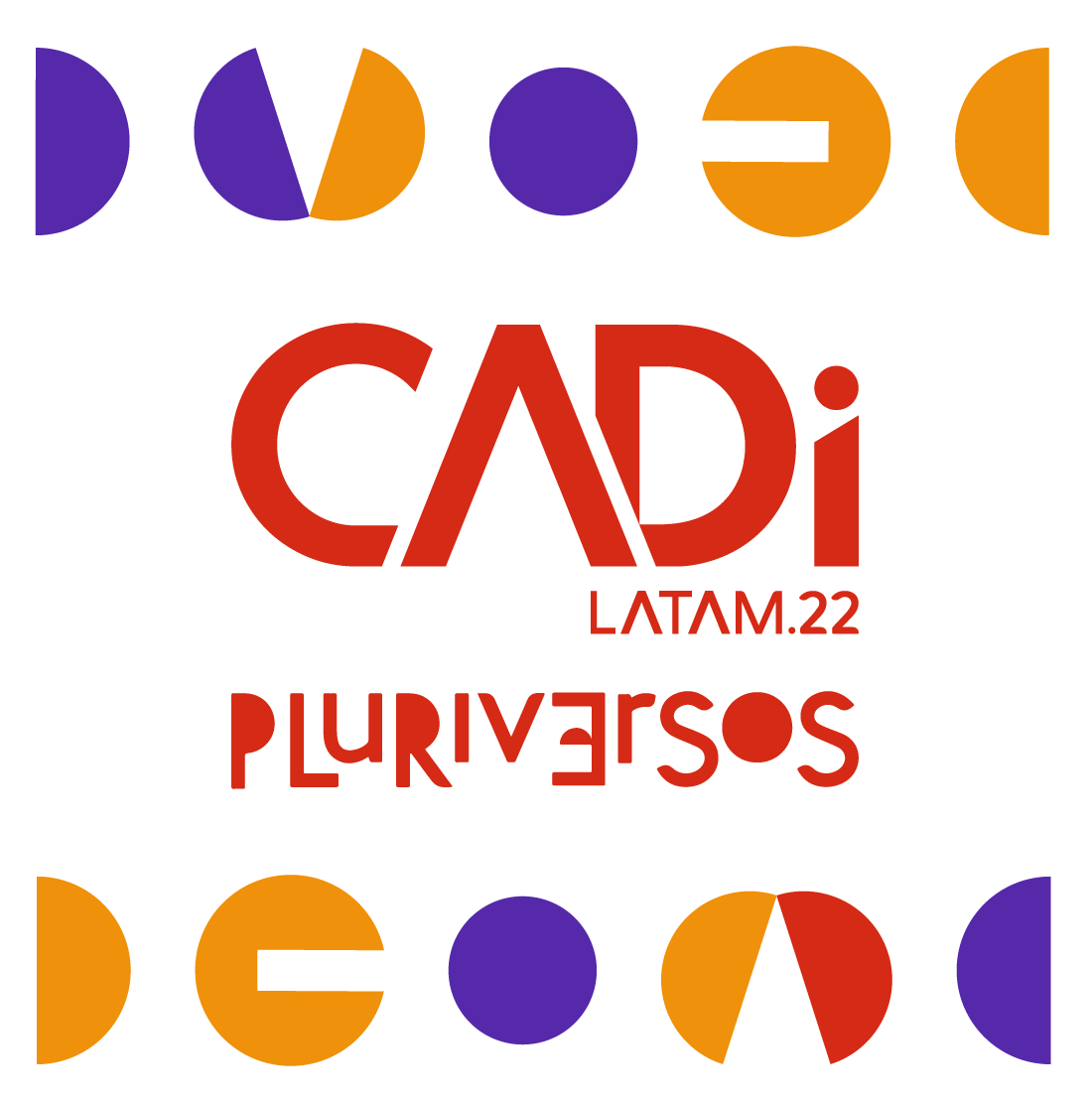 cadi_latam's tweet photo. [CADi 2022] La temática de la 4ta edición de CADi es PLURIVERSOS

Les invitamos al CADi 2022, del 21 al 25 de septiembre en formato virtual. 

¡Pronto más detalles!
@pucp @ArteyDisenoPUCP @DI_PUCP
 #CADi2022 #CongresoDeDiseño #DiseñoLatinoamericano #LatinAmericanDesign https://t.co/fTXEGAaMg5