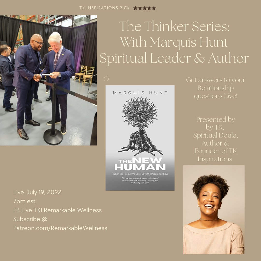 TKinlow's tweet photo. Relationship questions? I interview Marquis Hunt, Author of The New Human as he talks about the Spirituality of Love. Join &amp; Subscribe https://t.co/yqSwElD7bh for wisdom teachings. 
#relationships #spiritualawakening #Wellbeing #spiritualawakening #Freedom #lifedoula #loveanyway https://t.co/Sj6wxLp0n9