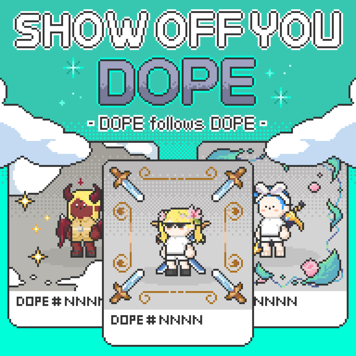 👑Show Me Your Dope👑

Share your DOPE NFTs and follow other Dopers!

10 Dope color NFTs airdrop:
1. Leave a screenshot of your Dope NFT moving in the game.
2. Upload your screenshot under with hashtags #dopefollowdope and #untilthepixelsrule.

More details in the discord!