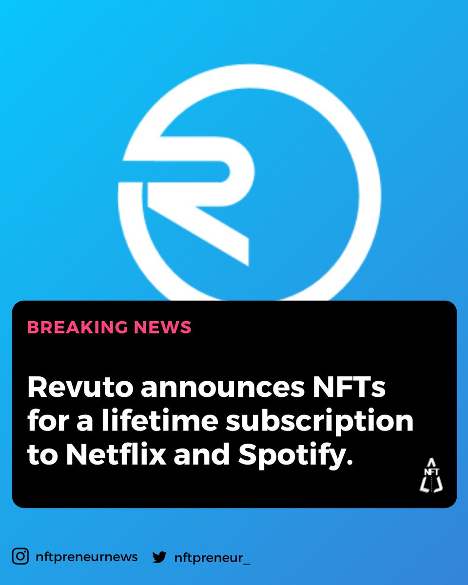 nftpreneurnews's tweet photo. Revuto , a Web3 subscription and ticketing solution provider announced a novel subscription model for Netflix and Spotify, using a NFTs.

#NFTs #nftcollector #NFTdrop 
#Metaverse #nftnews #news https://t.co/XtFC1e5d5b