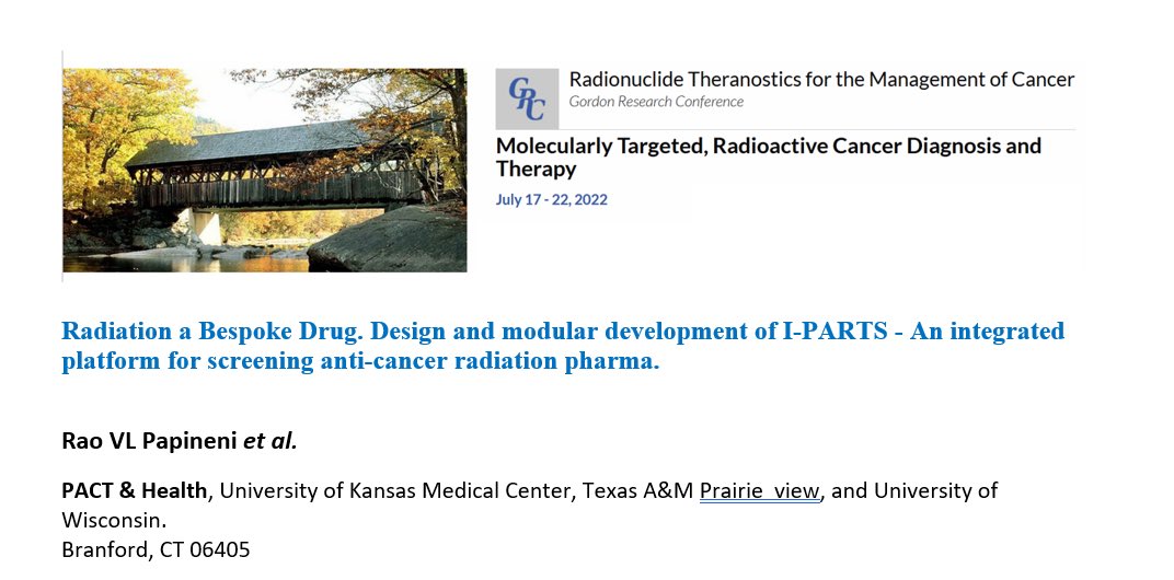 DrRaoPapineni's tweet photo. At the Inaugural Gordon Conference on Radionuclide Theragnostics.   Presenting  work titled “Radiation a Bespoke Drug. Technologies Developed to Assess Anticancer Radiation Agents” # AACR #PACT_Health #KUMC #GRC #Radiation #Radonc #TRT #Cancer #NCI #nciSBIR @RRS_Radres @AAPMHQ https://t.co/XnfGaP2YnM