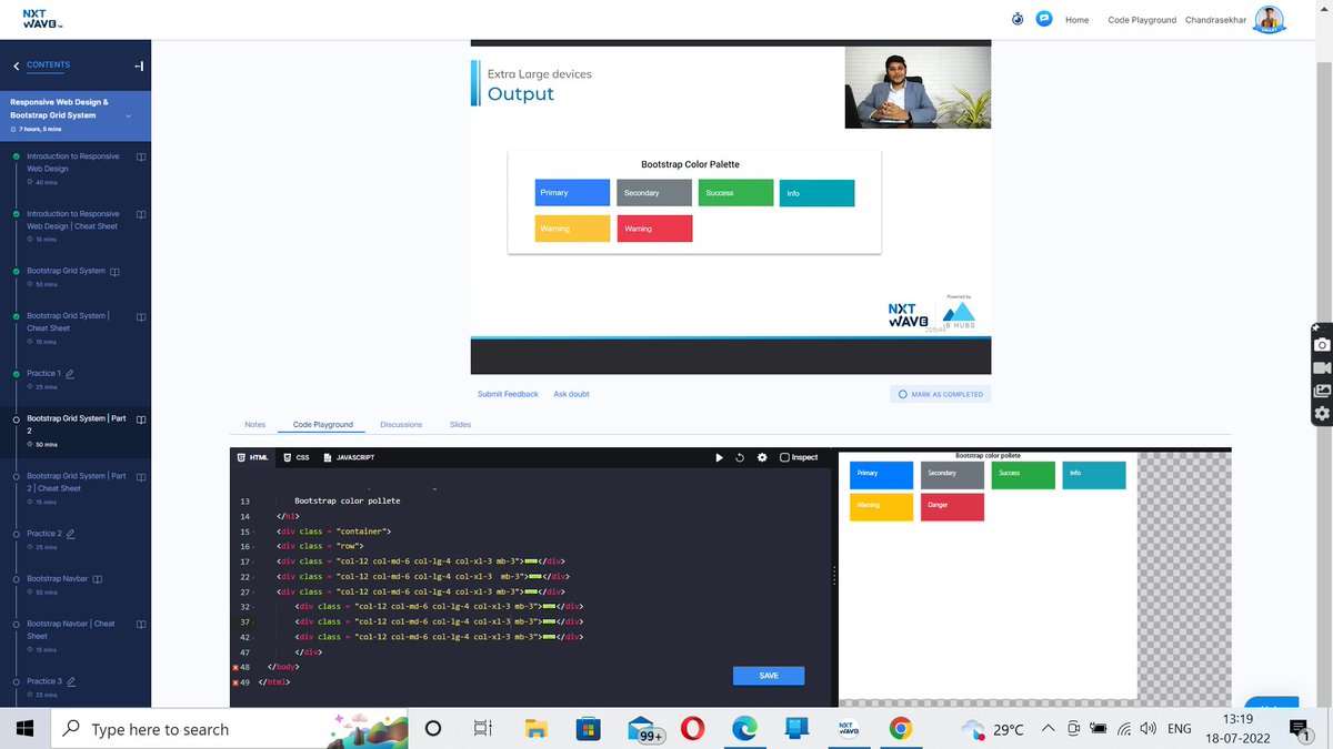 chandukuruvaa's tweet photo. Hello Folks βΊ
#day1 as a part of #independencedaymegachallenge I have Completed the Bootstrap Grid System Part 2 Session and Practice 2 π¨π»βπ»
Thanks to @rahulattuluri @sashankreddy07 @girishakash13 and @nxtwave_tech π
#1hourofcode #responsivewebdesign #bootstrap2 #practice2 https://t.co/KEBPfsiK5I
