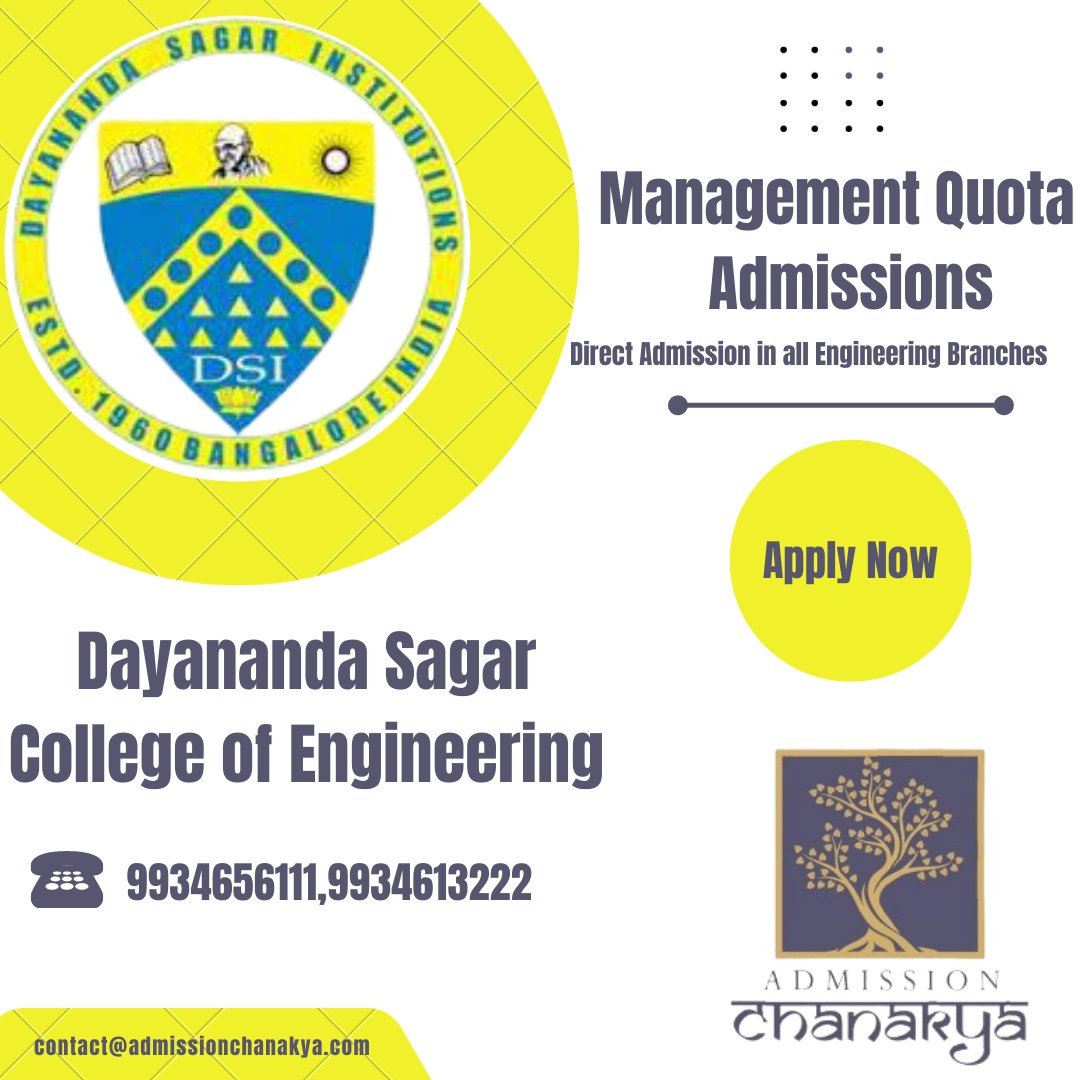 AdmChanakya's tweet image. Admission to Dayananda Sagar College of Engineering for the Academic year 2022-23 has started
Interested students/guardians, please contact-
📱9934656111/9934613222
📩 contact@admissionchanakya.com

#directadmission #managementquota #dayanandasagarcollegeofengineering #dsce