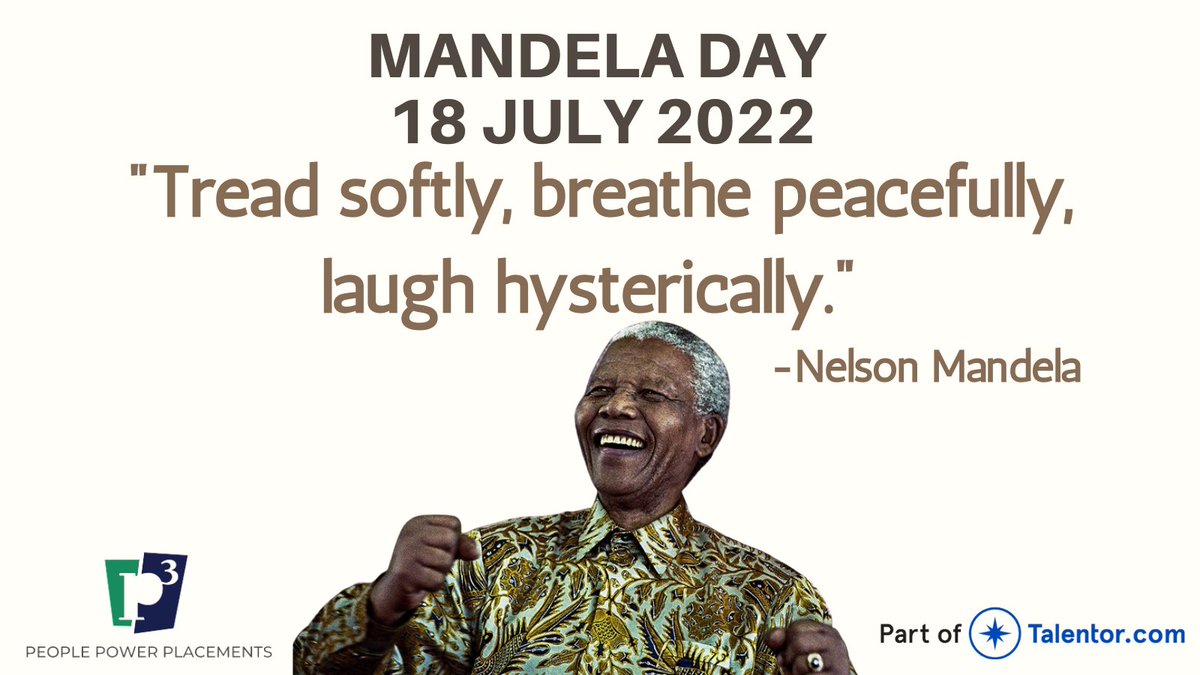 PowerPlacements's tweet photo. #MandelaDay #Madiba #quotes #RememberMandela #67Minutes #MandelaDay2022 @Talentor_Int https://t.co/LCA6ajNZBq