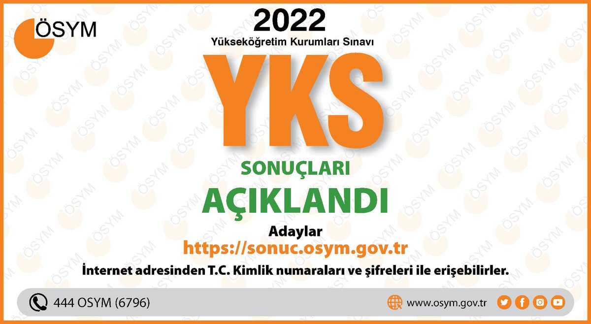 Yükseköğretim Kurumları Sınavı (2022-YKS) sonuçları açıklandı! 

Sonuçlar için👇
sonuc.osym.gov.tr