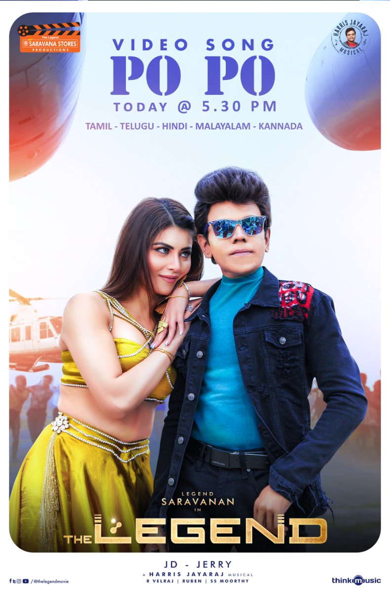 ShowbigS's tweet photo. #TheLegendSaravanan starring #TheLegend Movie #PoPoPo Video Song releasing Today by 05.30 PM 

Worldwide release on July 28th

#TheLegendSaravanaStoresProduction #TheLegend #TheLegendFromJuly28

@jdjeryofficial @Jharrisjayaraj @Gopuram_Cinemas https://t.co/3HSz7cRR5c