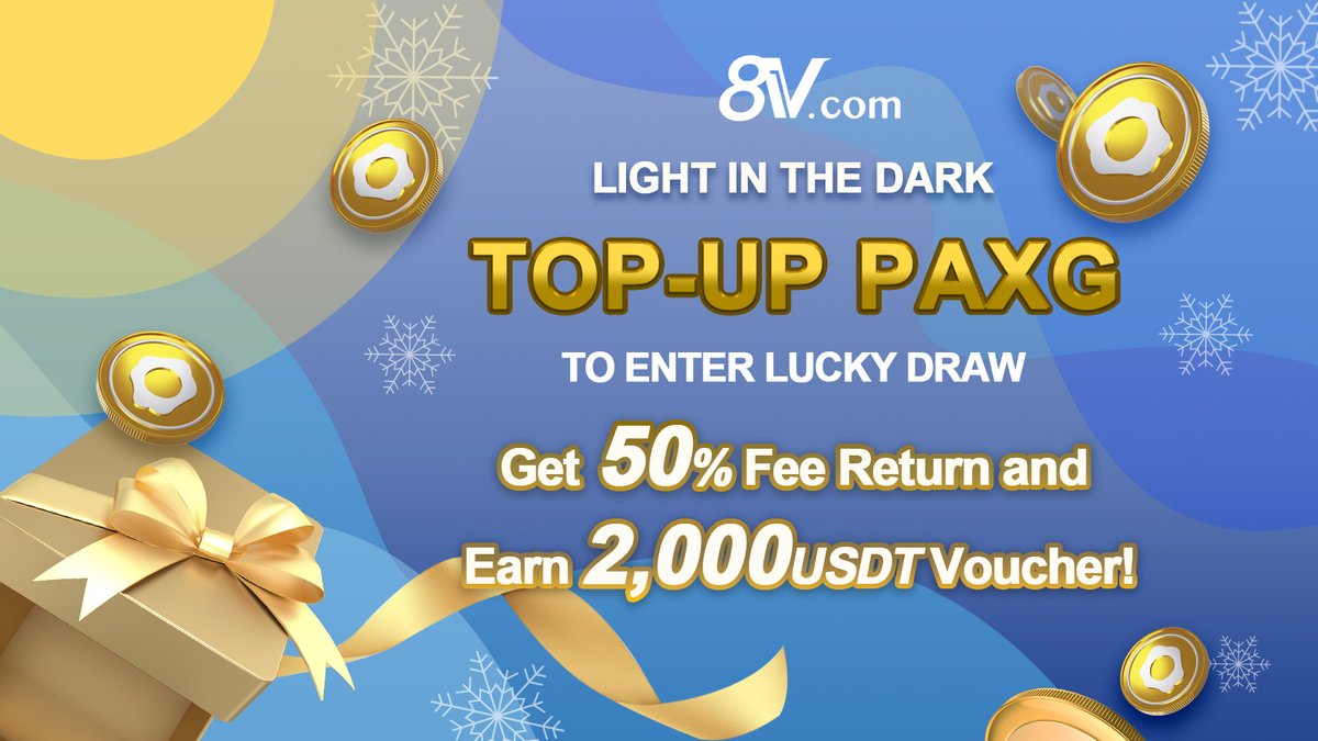 8vGlobal's tweet photo. 📣 Light in the Dark: Top-up PAXG to Enter Lucky Draw, Get 50% Fee Return and Earn 2,000 USDT Voucher!

📆 Event Period: 2022/07/15 17:00 to 2022/07/31 16:59 (UTC+0)

Click to find more details!👇
https://t.co/VObfkrfuTe

#8V #crypto #exchange #metaverse #event #PAXG #USDT https://t.co/H9fq5JgTzS