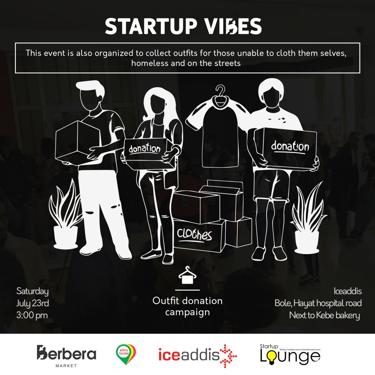 LoungeEt's tweet photo. Startup Vibes is not just a networking event, or a showcase to bring startups to the spotlight! it's also organized to provide clothing for the homeless and those who can’t afford it. 

On that note, we sincerely ask that you don’t forget to bring an outfit for donation. https://t.co/sJscmzwePG