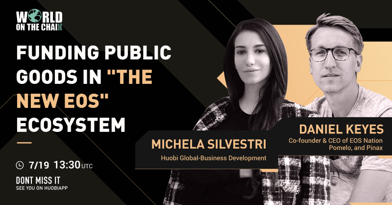 HTX_Global's tweet photo. 📺World On The Chain

🎙️Guest: Daniel Keyes @daniel_keyes, co-founder and CEO of @EOS_Nation, @PomeloGrants, and @PinaxNetwork
🎙️Host: Michela Silvestri @MichelaSilvestr

✍️Topic: Funding Public Goods in "The New EOS" Ecosystem
⏰7/19, 13:30 UTC

@EosNFoundation