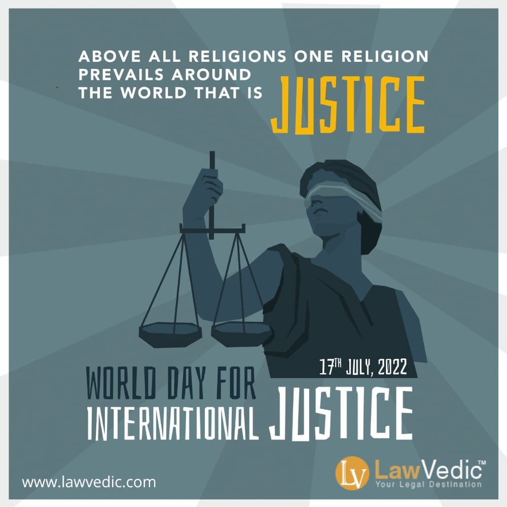 LawVedic's tweet photo. On this World Day for International Justice, let's strive for safeguarding people's rights, upholding personal freedom, and strengthening the Constitution.
#worlddayforinternationaljustice #worlddayforinternationaljustice2022 #india #lawvedic #justice #legaladvice #supremecourt https://t.co/JuyqxSEd8i