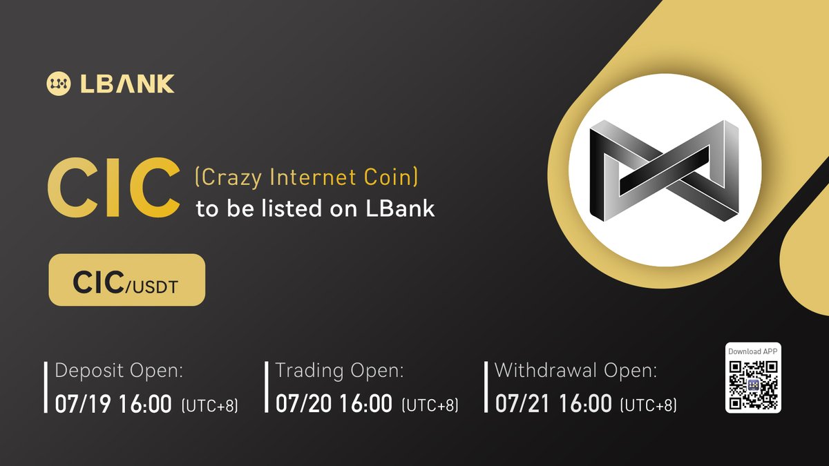 🪐 New #listing

✨ $CIC(Crazy Internet Coin) will be listed on LBank!  <a href="/CICchain/">Cryptographic Internet Coin</a>

💫 CIC is the native coin for CIC Chain. It will be used for governance on their blockchain, cover gas fees between transfers, and provide liquidity to tokens.

👀 Details: bit.ly/3PgxXd8